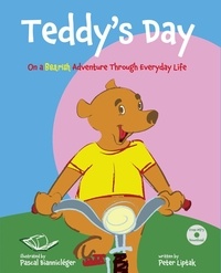  Peter Liptak - Teddy's Day: On a Bearish Adventure Through Everyday Life - Teddy Tracks, #1.