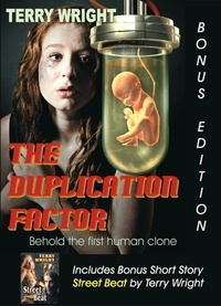  Terry Wright - The Duplication Factor Bonus Edition.