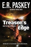  E. R. Paskey - Treason's Edge - The Guardians, #3.