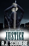  A.J. Scudiere - Justice - The Vendetta Trifecta, #3.