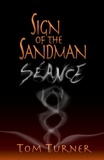  Tom Turner - Sign of the Sandman: Séance - Sign of the Sandman Saga, #1.5.