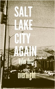  Kyler Doss - Salt Lake City Again.