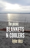  Kyler Doss - Blankets n Coolers.