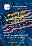  Cathy Burnham Martin - Destiny of Determination - The Destiny Series, #2.