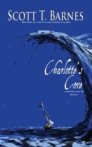  Scott T. Barnes - Charlotte's Cove.