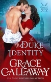  Grace Callaway - The Duke Identity - Game of Dukes, #1.