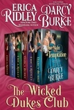  Erica Ridley - Wicked Dukes Club (Books 1-6) - Wicked Dukes Club.