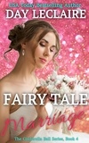  Day Leclaire - Fairy Tale Marriage - The Cinderella Ball, #4.