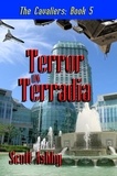  Scott Ashby - Terror on Terradia - The Cavaliers, #5.