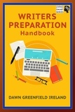  Dawn Greenfield Ireland - Writers Preparation Handbook.
