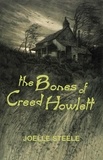  Joelle Steele - The Bones of Creed Howlett.