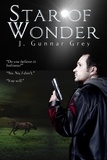  J. Gunnar Grey - Star of Wonder.