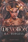  B.C. Burgess - Devotion - The Mystic Series, #7.