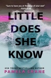  Pamela Crane - Little Does She Know - If Only She Knew Mystery Series, #2.