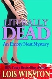  Lois Winston - Literally Dead - Empty Nest Mysteries, #2.