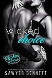 Sawyer Bennett - Wicked Choice - Wicked Horse Vegas, #5.