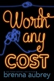  Brenna Aubrey - Worth Any Cost - Gaming The System, #6.