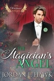  Jordan L. Hawk - The Magician's Angel - The Christmas Angel, #3.