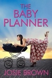  Josie Brown - The Baby Planner.