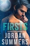  Jordan Summers - Firsts: Every Writer Starts Somewhere.