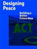 Cynthia Smith - Designing Peace - Building a Better Future Now.
