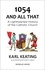  Karl Keating - 1054 and All That.