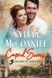  Sylvia McDaniel - Cupid Scores - Return to Cupid, Texas, #2.