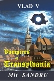  Mit Sandru - Vampires of Transylvania - Vlad V, #4.
