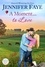  Jennifer Faye - A Moment To Love: A Cowboy Small Town Romance - A Whistle Stop Romance, #1.