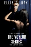  Ellis O. Day - The Voyeur Series Books 1 - 4 - La Petite Mort Club, #2.