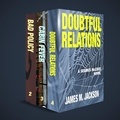  James M. Jackson - Seamus McCree Series Boxed Set I: Books 2-4 | Bad Policy | Cabin Fever | Doubtful Relations - Seamus McCree.
