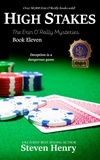  Steven Henry - High Stakes - The Erin O'Reilly Mysteries, #11.