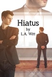  L. A. Witt - Hiatus.