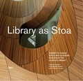Kate Wingert-Playdon - Library as Stoa - Public space and academic mission in Snohetta's Charles Library.