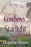  Jacqueline Winters - Cowboys &amp; Starlight - Starlight Cowboys, #1.