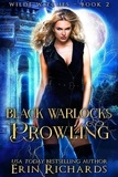  Erin Richards - Black Warlocks Prowling - Wilde Witches, #2.