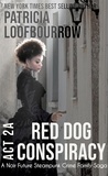  Patricia Loofbourrow - Red Dog Conspiracy Act 2A - Red Dog Conspiracy Sets, #2.