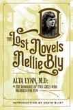  Nellie Bly et  Robert Kauzlaric - Alta Lynn, M.D. - The Lost Novels Of Nellie Bly, #4.