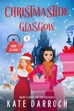  Kate Darroch - Christmastide in Glasgow - Home for the Holidays -, #3.