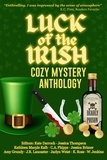  Kate Darroch - The Luck of the Irish: Cozy Mystery Anthology.