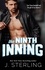  J. Sterling - The Ninth Inning - The Boys of Baseball, #1.