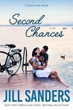  Jill Sanders - Second Chances - Silver Cove, #7.