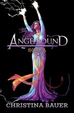  Christina Bauer - Scala - Angelbound Origins, #2.