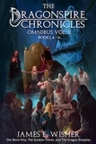  James E. Wisher - The Dragonspire Chronicles Omnibus Vol. 2 - The Dragonspire Chronicles.