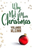  Yolande Kleinn - Why Not More Christmas.