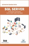  Vibrant Publishers - SQL Server Interview Questions You'll Most Likely Be Asked - Job Interview Questions Series.