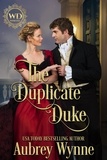  Aubrey Wynne - The Duplicate Duke - Wayward Dukes' Alliance, #24.