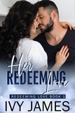  Ivy James - Her Redeeming Love - Redeeming Love Series.