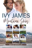  Ivy James - Montana Skies Complete Series Boxset - Montana Skies Series.