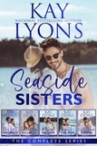  Kay Lyons - Seaside Sisters Complete Series Boxset - Seaside Sisters Series.